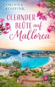 Cover-Bild zum Titel 'Oleanderblüte auf Mallorca' von 'Corinna Kohfink'