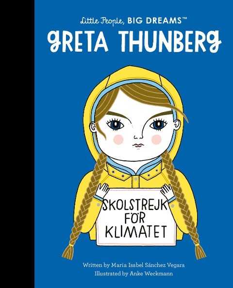 Greta Thunberg - Maria Isabel Sanchez Vegara