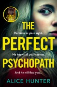 Cover-Bild zum Titel 'The Perfect Psychopath' von 'Alice Hunter'