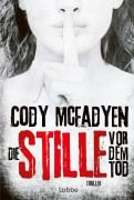 Cover-Bild zum Titel 'Die Stille vor dem Tod' von 'Cody McFadyen'