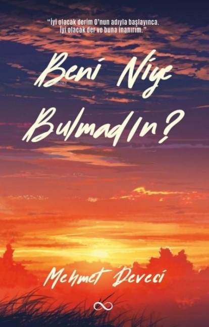 Beni Niye Bulmadin - Mehmet Deveci