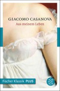 Aus meinem Leben - Giacomo Casanova