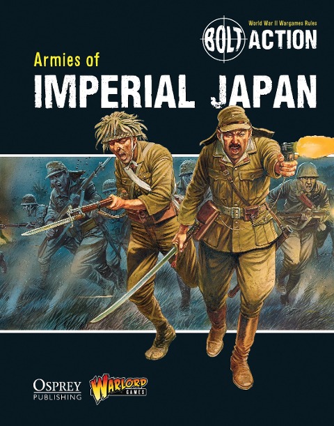 Bolt Action: Armies of Imperial Japan - Warlord Games, Agis Neugebauer