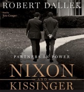 Nixon and Kissinger CD - Robert Dallek