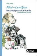 Cover-Bild zum Titel 'Mini-Lexikon Naturheilpraxis für Hunde' von 'Gaby Haag'