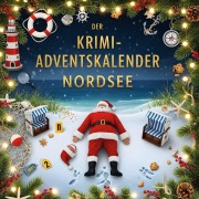 Cover-Bild zum Titel 'Der Krimi-Adventskalender Nordsee' von 'Samuel Vogel'