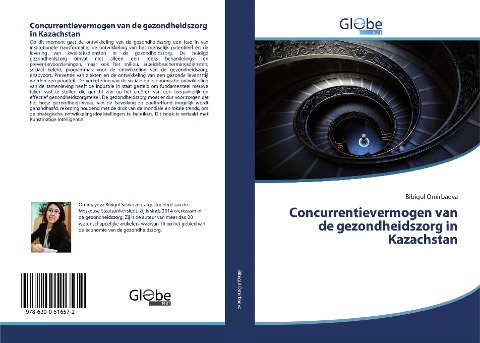 Concurrentievermogen van de gezondheidszorg in Kazachstan - Bibigul Omirbaeva