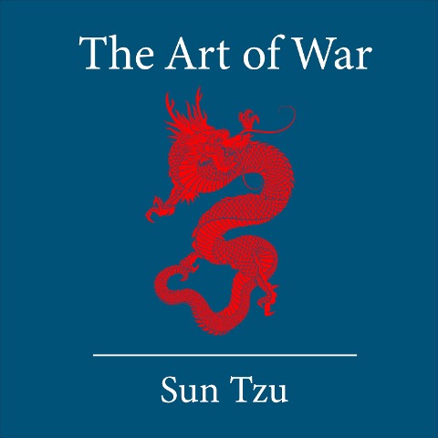 The Art of War - Sun Tzu