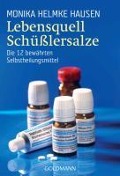 Cover-Bild zum Titel 'Lebensquell Schüßlersalze' von 'Monika Helmke Hausen'