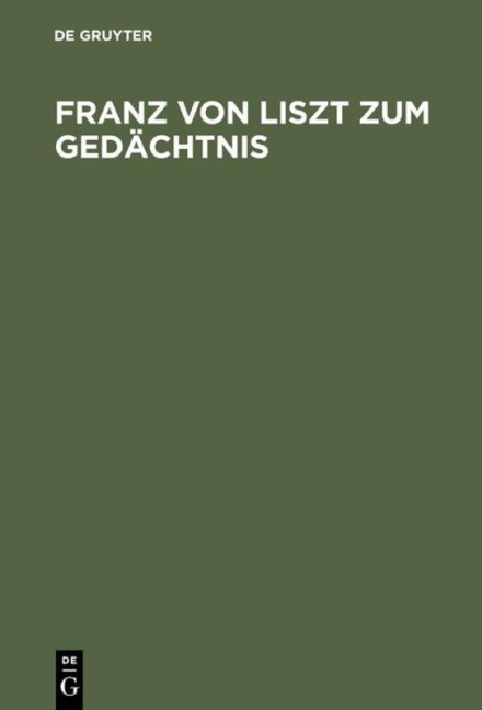 Franz von Liszt zum Gedächtnis - 