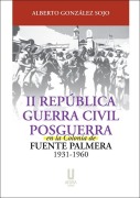 Cover-Bild zum Titel 'II republica guerra civil y posguerra en colonia fuete palm' von ''