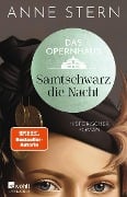 Cover-Bild zum Titel 'Das Opernhaus: Samtschwarz die Nacht' von 'Anne Stern'