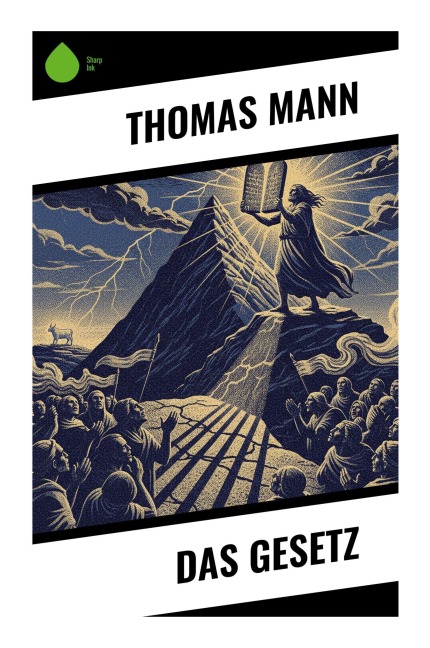 Das Gesetz - Thomas Mann
