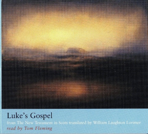 Luke's Gospel - William Lorimer