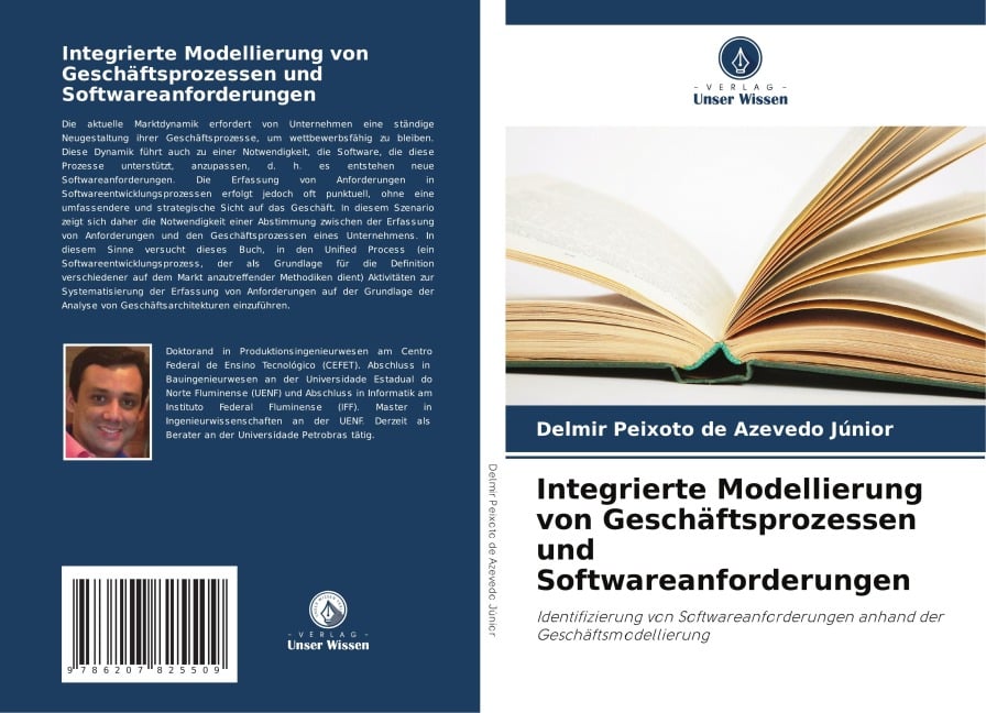 Integrierte Modellierung von Geschäftsprozessen und Softwareanforderungen - Delmir Peixoto de Azevedo Júnior