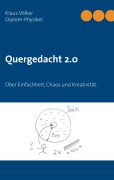 Cover-Bild zum Titel 'Quergedacht 2.0' von 'Klaus Völker'