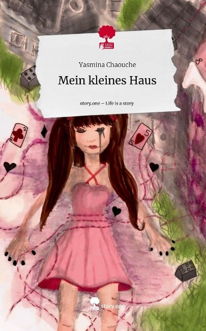 Mein kleines Haus. Life is a Story - story.one - Yasmina Chaouche