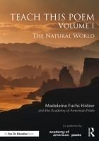 Teach This Poem, Volume I - Madeleine Fuchs Holzer, The Academy Of American Poets
