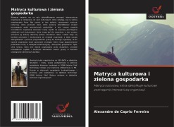 Cover-Bild zum Titel 'Matryca kulturowa i zielona gospodarka' von 'Alexandre de Caprio Ferreira'