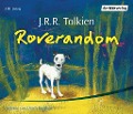 Roverandom. 3 CDs - John Ronald Reuel Tolkien