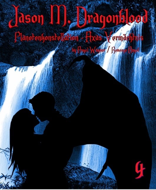 Jason M. Dragonblood - 4 - Revenge Angel, Angel Wagner