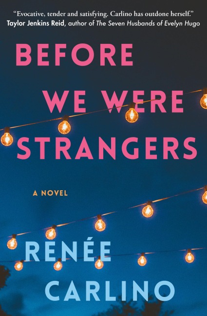 Before We Were Strangers - Renee Carlino