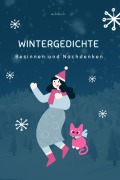 Cover-Bild zum Titel 'Wintergedichte' von 'E. Marlitt, Max Dauthendey, Johann Gaudenz von Salis-Seewis, Ludwig Uhland, Friedrich Hebbel'