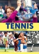 Cover-Bild zum Titel 'Tennis. I momenti magici' von 'Alessandro Gennari'