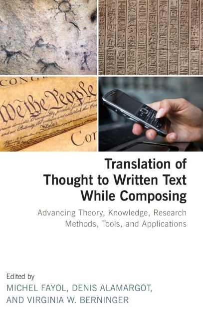 Translation of Thought to Written Text While Composing - 