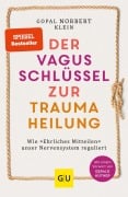 Cover-Bild zum Titel 'Der Vagus-Schlüssel zur Traumaheilung' von 'Gopal Norbert Klein'
