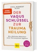 Cover-Bild zum Titel 'Der Vagus-Schlüssel zur Traumaheilung' von 'Gopal Norbert Klein'