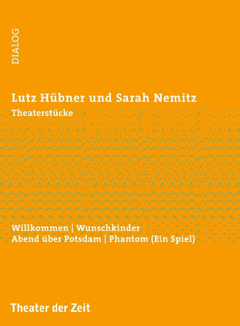 Theaterstücke - Lutz Hübner, Sarah Nemitz