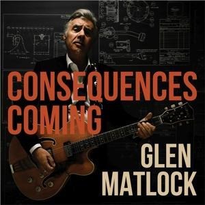 Consequences Coming - Glen Matlock