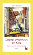 Cover-Bild zum Titel 'Sechs Wochen im Mai. Meier vor dem großen Sprung' von 'Jonas Niemann'