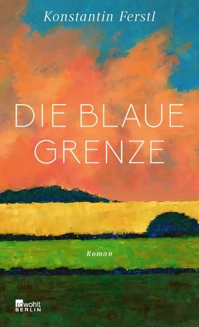 Die blaue Grenze - Konstantin Ferstl