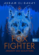 Cover-Bild zum Titel 'Foxfighter - Angriff des Schattens (Band 1)' von 'Akram El-Bahay'