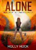 Alone (#1 Flamestone Trilogy) - Holly Hook
