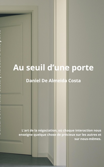 Au Seuil d'une Porte - Daniel de Almeida Costa