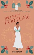 Cover-Bild zum Titel 'The Lady's Fortune' von 'Celia Swift'