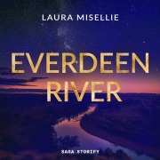 Cover-Bild zum Titel 'Everdeen River: Samira & Jackson' von 'Laura Misellie'