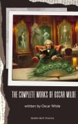 Cover-Bild zum Titel 'The Complete Works of Oscar Wilde' von 'Oscar Wilde'