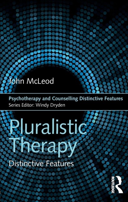 Pluralistic Therapy - John Mcleod