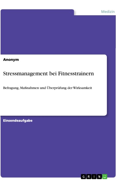 Stressmanagement bei Fitnesstrainern - Anonym