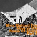 Alive in the House of Saints Part 2 - Myra Trio Melford