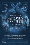 Cover-Bild zum Titel 'Das illustrierte Patronus-Handbuch für Potter-Fans' von 'Kat Miller, Marica Laing'