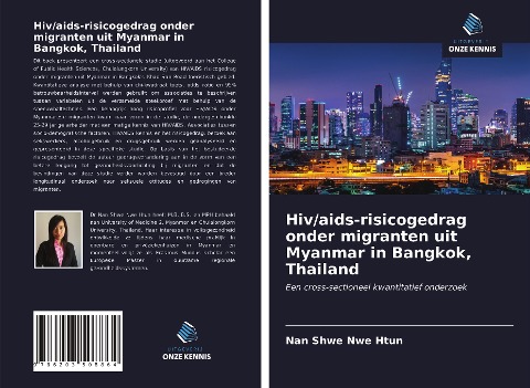 Hiv/aids-risicogedrag onder migranten uit Myanmar in Bangkok, Thailand - Nan Shwe Nwe Htun