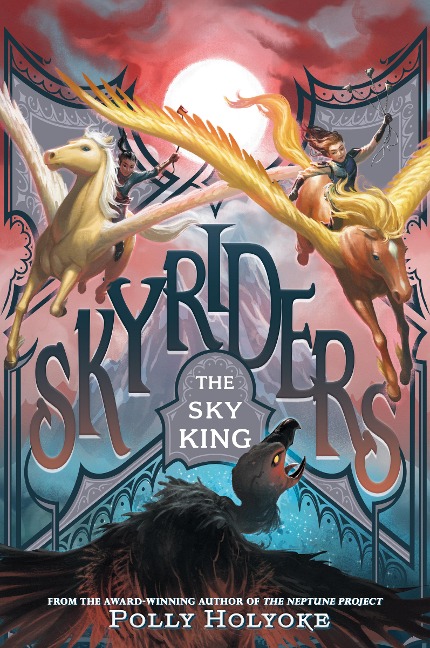 The Sky King - Polly Holyoke