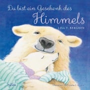 Cover-Bild zum Titel 'Du bist ein Geschenk des Himmels' von 'Lisa T. Bergren'