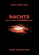 Cover-Bild zum Titel 'NACHTS' von 'Luzie Irene Pein'