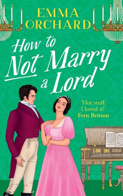 How to Not Marry a Lord - Emma Orchard